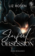 Cover: Sinful Obsession | Eine spicy Enemies to Lovers Mafia Romance - dp DIGITAL PUBLISHERS GmbH