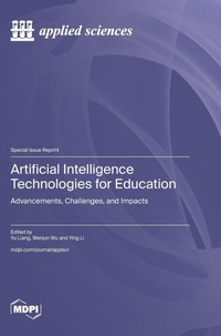 Enlarge image Cover: Artificial Intelligence Technologies for Education - MDPI AG