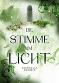 Cover: Die Stimme im Licht - BoD - Books on Demand