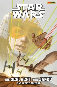Abbildung von: Star Wars - Die Schlacht von Jakku 3 - Das letzte Gefecht - PANINI
