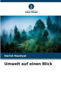 Abbildung von: Umwelt auf einen Blick - Verlag Unser Wissen