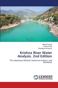 Enlarge image Cover: Krishna River Water Analysis. 2nd Edition - LAP Lambert Academic Publishing