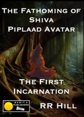 Cover: The Fathoming of Shiva - Piplaad Avatar (Fathoming Trinity, #2) - Babita Publishers
