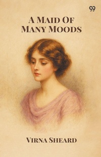 Enlarge image Cover: A Maid Of Many Moods (Edition1) - Double 9 Books LLP