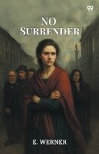 Enlarge image Cover: No Surrender (Edition1) - Double 9 Books LLP