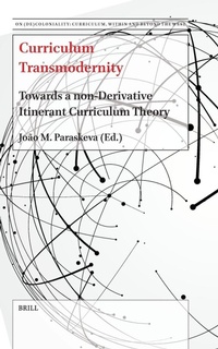 Enlarge image Cover: Curriculum Transmodernity - Brill