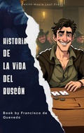 Cover: Historia de la vida del Busc&oacute;n - Zenith Maple Leaf Press