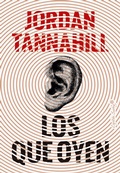 Cover: Los que oyen - CAPIT&Aacute;N SWING LIBROS
