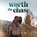 Cover: Worth the Chase - Inspire Magic Inc.