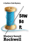 Cover: Sew Be It (Quilters Club Mysteries, #15) - Absolutelyamazingebooks.com