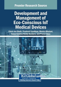 Enlarge image Cover: Development and Management of Eco-Conscious IoT Medical Devices - Medical Information Science Reference