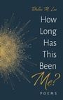 Cover: How Long Has This Been Me? - Wipf and Stock Publishers