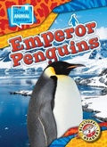 Cover: Emperor Penguins - Bellwether Media
