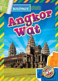 Enlarge image Cover: Angkor Wat - Blastoff! Readers Level 3