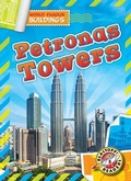 Cover: Petronas Towers - Blastoff! Readers Level 3