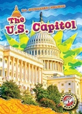 Cover: The U.S. Capitol - Blastoff! Readers Level 3