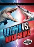 Cover: Dolphin vs. Mako Shark - Torque