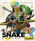 Cover: The Snake Family - Bellwether Media