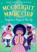 Cover: Foxglove's Magical Mix Up - Kaleidoscope by Flutterbee
