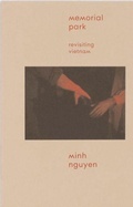 Cover: Memorial Park: Revisiting Vietnam - Wendy's Subway