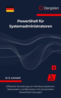 Abbildung von: PowerShell für Systemadministratoren - Dargslan s.r.o.