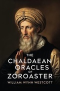Cover: The Chaldaean Oracles of Zoroaster - Left of Brain Books