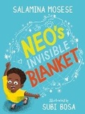 Cover: Neo's Invisible Blanket - Pan Macmillan South Africa Children's Books