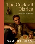 Cover: The Cocktail Diaries - QUADRILLE PUBLISHING