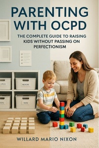 Abbildung von: Parenting With OCPD - Jstone Publishing
