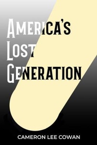 Bild: America's Lost Generation - Something or Other Publishing LLC