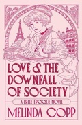Cover: Love and the Downfall of Society - Tiny Piano Press
