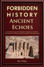 Cover: Forbidden History Ancient Echoes - BUG-IN EXPERT