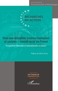 Cover: Pour une discipline sciences humaines et sociales - travail social en France - Editions L'Harmattan