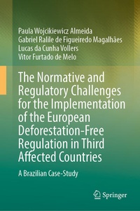 Abbildung von: The Normative and Regulatory Challenges for the Implementation of the European Deforestation-Free Regulation in Third Affected Countries - Springer