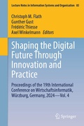 Cover: Shaping the Digital Future Through Innovation and Practice - Springer