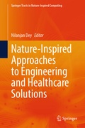 Cover: Nature-Inspired Approaches to Engineering and Healthcare Solutions - Springer