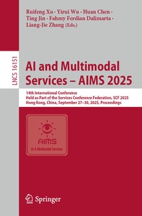 Enlarge image Cover: AI and Multimodal Services - AIMS 2025 - Springer