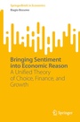 Cover: Bringing Sentiment into Economic Reason - Springer