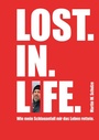 Cover: Lost. In. Life. - tredition