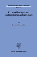 Bild: Kryptow&auml;hrungen und strafrechtlicher Anlegerschutz - Duncker & Humblot