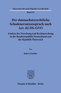 Abbildung von: Der datenschutzrechtliche Schadenersatzanspruch nach Art. 82 DS-GVO - Duncker & Humblot