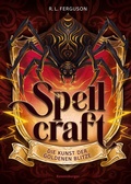 Cover: Spellcraft, Band 3 - Die Kunst der goldenen Blitze - Ravensburger