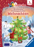 Cover: Leserabe Sonderausgaben - Die sch&ouml;nsten Erstlesegeschichten Weihnachten - Ravensburger