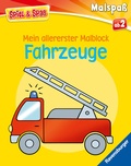 Cover: Spiel & Spa&szlig; - Mein allererster Malblock: Fahrzeuge - Ravensburger