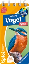 Cover: tiptoi&reg; Wieso? Weshalb? Warum? Quiz - Unsere V&ouml;gel - Ravensburger
