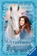 Cover: Pferdefl&uuml;sterer-M&auml;dchen, Band 1 - Rubys Entscheidung - Ravensburger