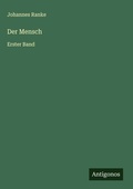 Cover: Der Mensch - Antigonos Verlag
