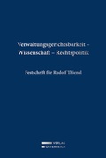 Cover: Verwaltungsgerichtsbarkeit - Wissenschaft - Rechtspolitik - Verlag &Ouml;sterreich