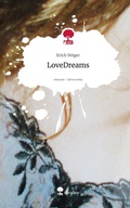 Cover: LoveDreams. Life is a Story - story.one - story.one publishing