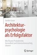 Cover: Architekturpsychologie als Erfolgsfaktor! - Springer